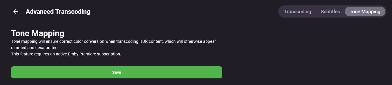 HDR tone mapping option missing - Linux - Emby Community
